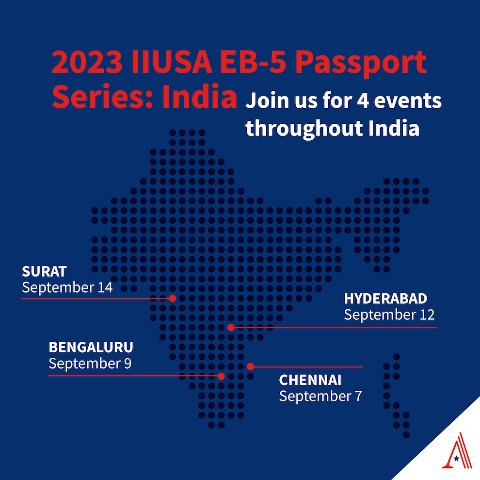 2023 IIUSA EB-5 Passport Series: India